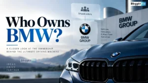 Dark-blue BMW shown beside a BMW Group building, with “Who Owns BMW?” headline and a graphic linking shareholders to BMW Group.